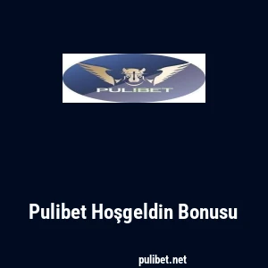 Pulibet Hoşgeldin Bonusu